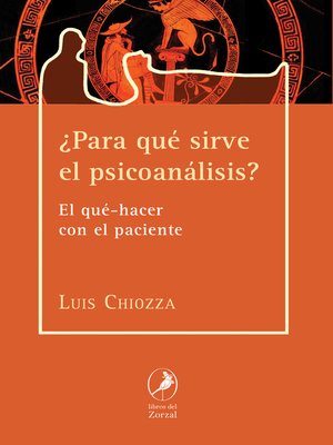 cover image of ¿Para qué sirve el psicoanálisis?